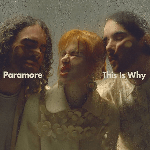 Paramore This is Why Album Cover